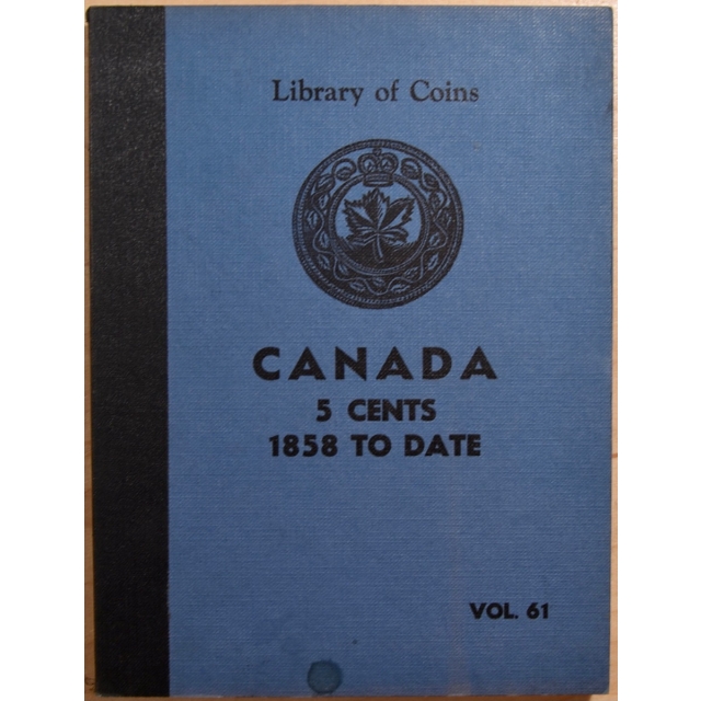 Library of Coins Volume 61, Canada 5 Cents (1858 to Date)