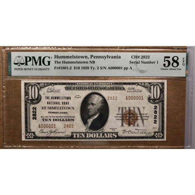 1929 Type 2 $10 National Bank Note, Hummelstown, PA Ch# 2822 PMG AU58 EPQ, Serial Number 1!