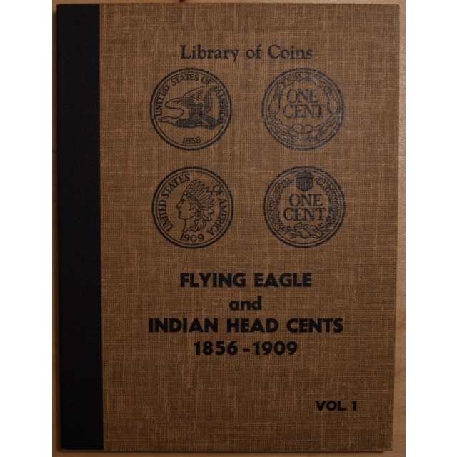 Library of Coins Volume 1, Flying Eagle and Indian Head Cents, 1856-1909