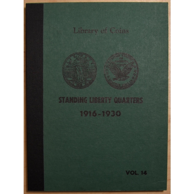 Library of Coins Volume 14, Standing Liberty Quarters, 1916-1930
