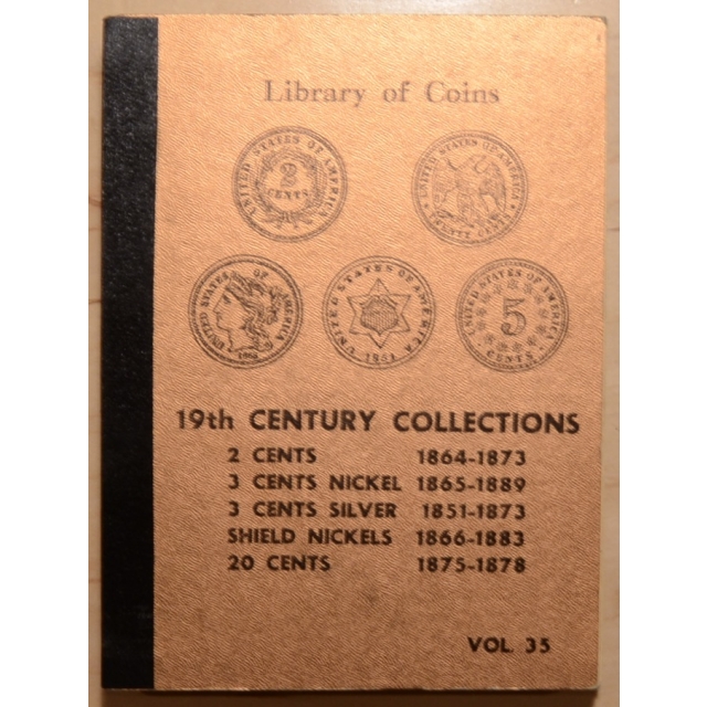 Library of Coins Volume 35, 19th Century Collections (2 Cents, 3CN, 3CS, Shield Nickels, 20 Cents)