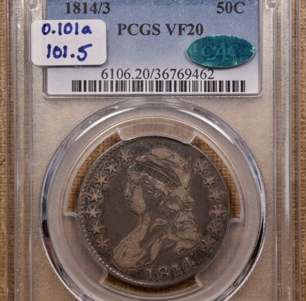 1814/3 O.101a Capped Bust Half Dollar PCGS VF20 CAC, ex. Brunner - Image 4