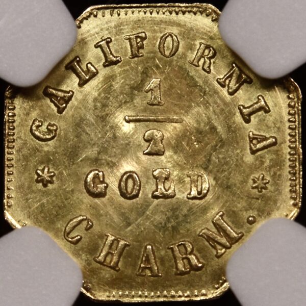 1872 GW-820 George Washington California Fractional Octagonal 1/2 Gold Charm NGC MS63 - Image 2