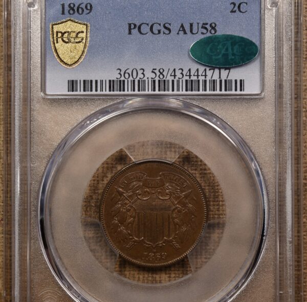 1869 Two Cent Piece PCGS AU58 CAC - Image 4