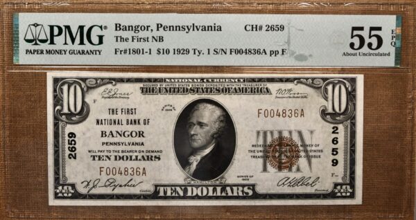 1929 $10 Type 1 National, Bangor, PA Ch# 2659 PMG AU55 EPQ