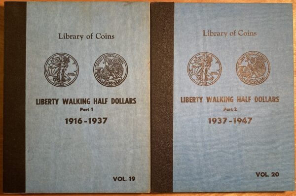 (2nd) Library of Coins Volumes 19 and 20, Liberty Walking Half Dollars, Parts 1 and 2, 1916 - 1947