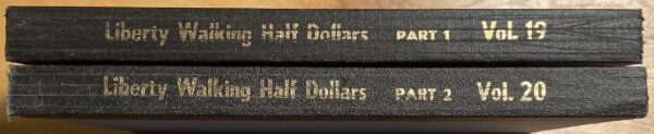 (2nd) Library of Coins Volumes 19 and 20, Liberty Walking Half Dollars, Parts 1 and 2, 1916 - 1947 - Image 4