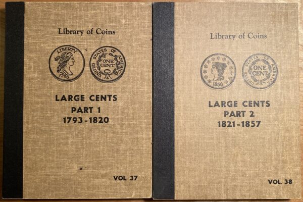 Library of Coins Volumes 37 and 38, Large Cents, Parts 1 and 2, 1793 - 1857