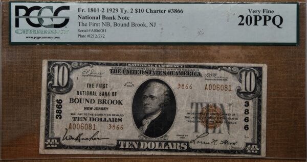 1929 Type 2 $10 National, Bound Brook, NJ, Ch# 3866, The FNB of Bound Brook, PCGS VF20 PPQ