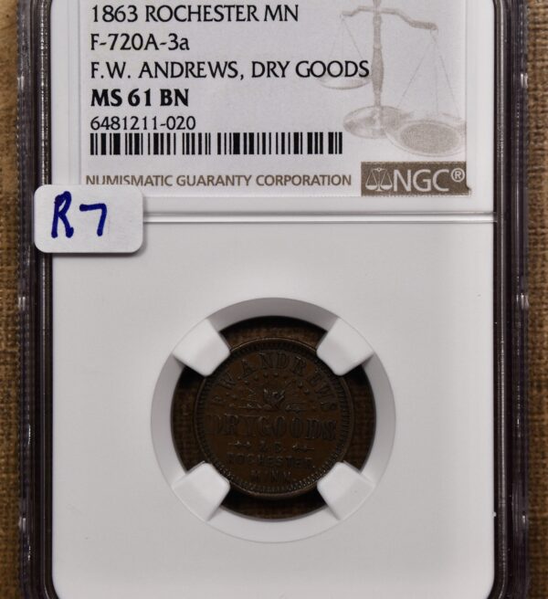 1863 Civil War Store Card, Rochester, MN, F.W. Andrews, Dry Goods F-720A-3a R7 NGC MS61 BN - Image 3