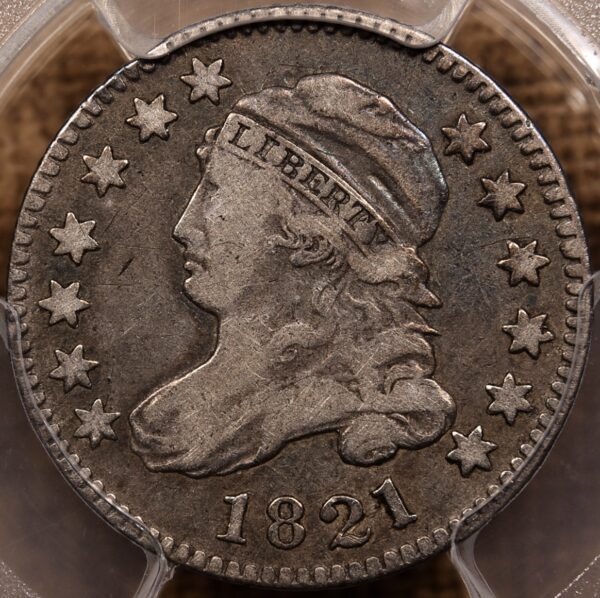 1821 JR-4 Large Date Capped Bust Dime PCGS F15 CAC, ex. Bill Bugert