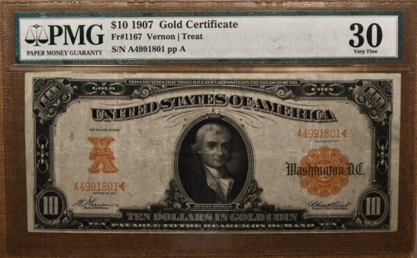 1907 $10 Gold Certificate Fr-1167 PMG 30