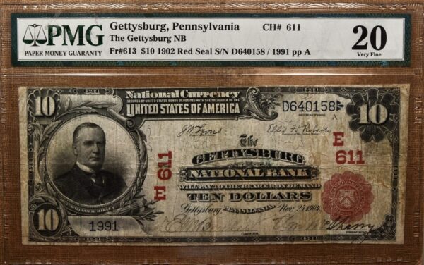 1902 $10 Red Seal, The Gettysburg National Bank, Gettysburg, PA Ch# 611 PMG 20