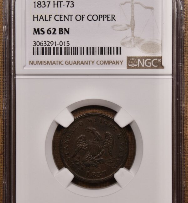 1837 HT-73 Hard Times Token Half Cent of Copper NGC MS62 BN - Image 3