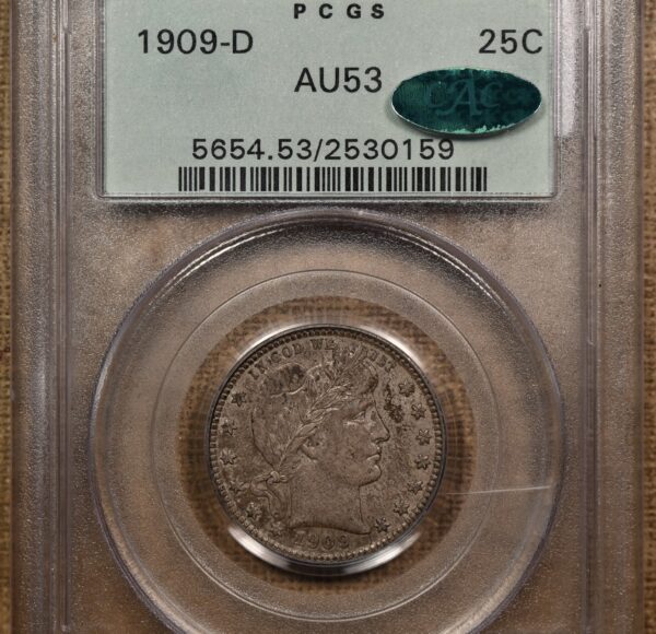 1909-D Barber Quarter PCGS AU53 OGH CAC - Image 3