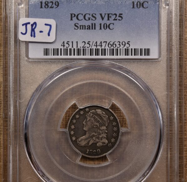 1829 JR-7 Small 10C Capped Bust Dime PCGS VF25 - Image 3