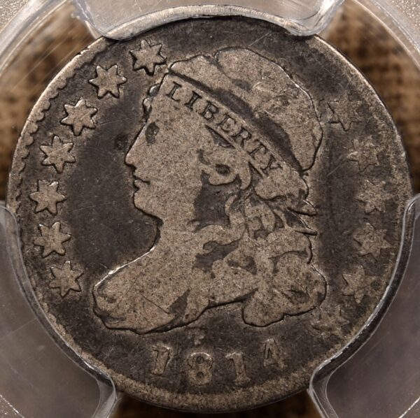 1814 JR-1 Small Date Capped Bust Dime PCGS G6