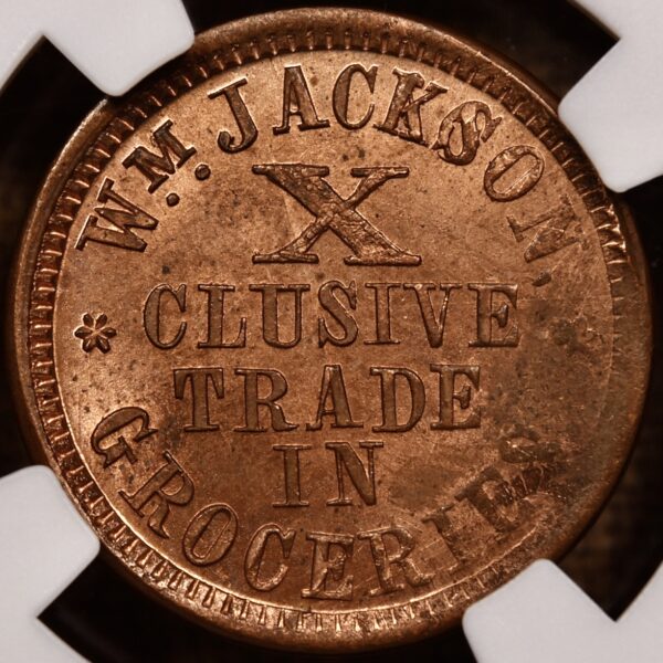 1863 Civil War Store Card F-525C-3a Jackson, MI, William Jackson, Groceries NGC MS65 RB - Image 2