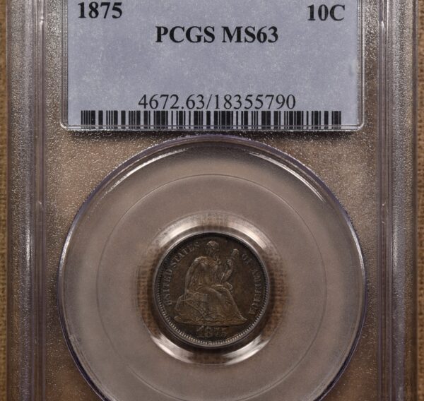 1875 Liberty Seated Dime PCGS MS63 - Image 3