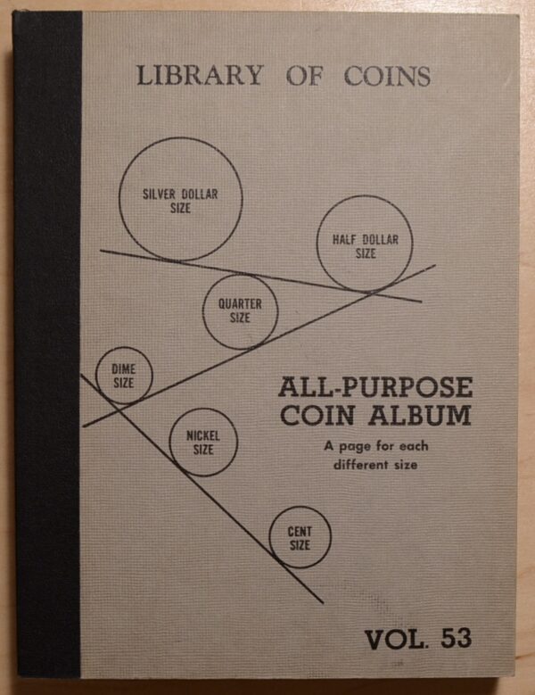 Library of Coins Volume 53, All-Purpose Coin Album