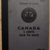 Library of Coins Volume 61, Canada 5 Cents (1858 to ) (2 of 2)